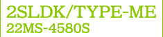 2SLDK/TYPE-ME 22MS-4580S