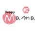 ハッピーママ