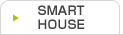 SMART HOUSE